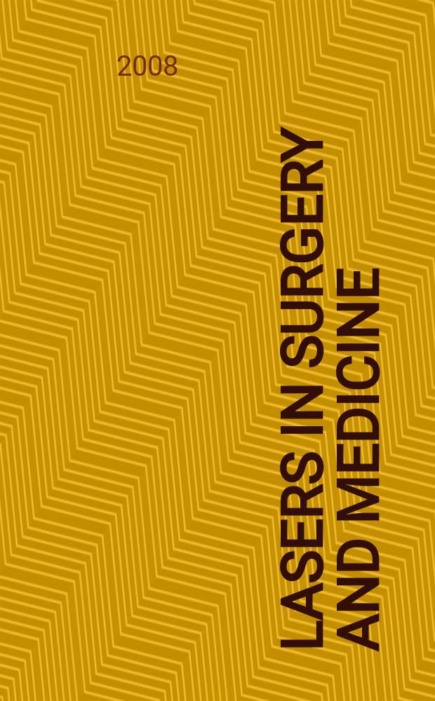 Lasers in surgery and medicine : The official journal of the Gynecological laser society etc. Vol. 40, № 6