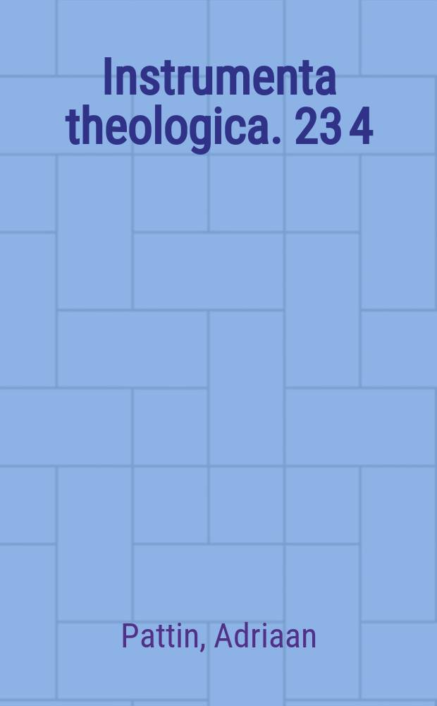 Instrumenta theologica. 23 [4] : Miscellanea = Антология