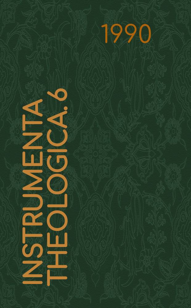 Instrumenta theologica. 6 : Conseil international des associations de bibliothèques de théologie 1961-1990 = Международный совет ассоциаций теологических библиотек 1961-1990