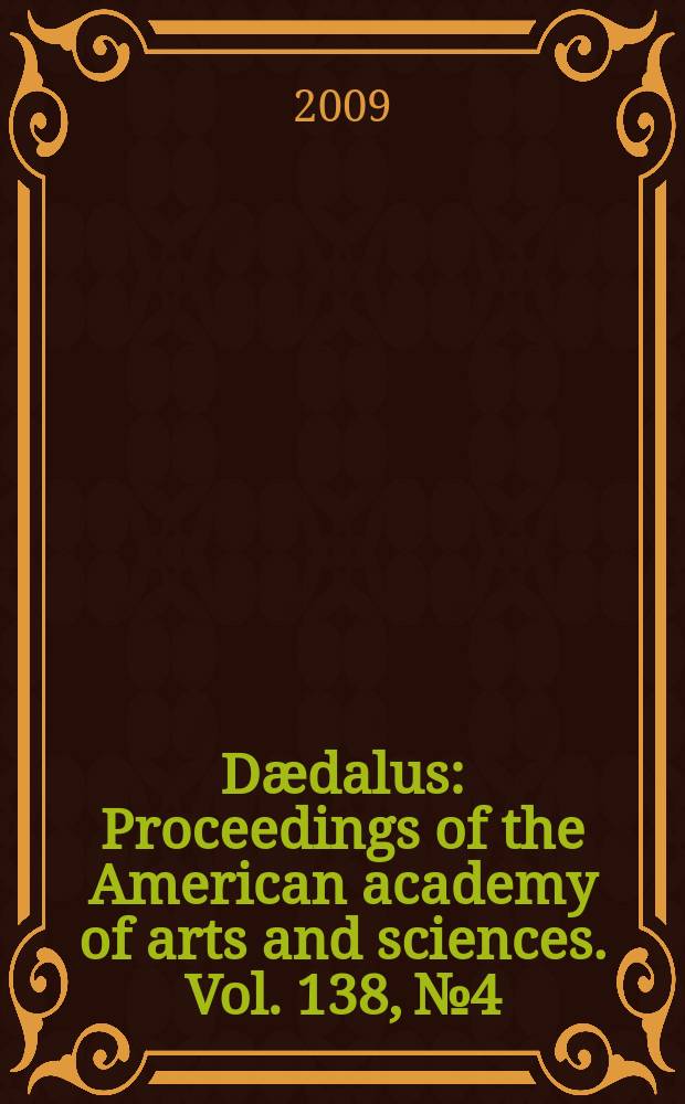 Dædalus : Proceedings of the American academy of arts and sciences. Vol. 138, № 4
