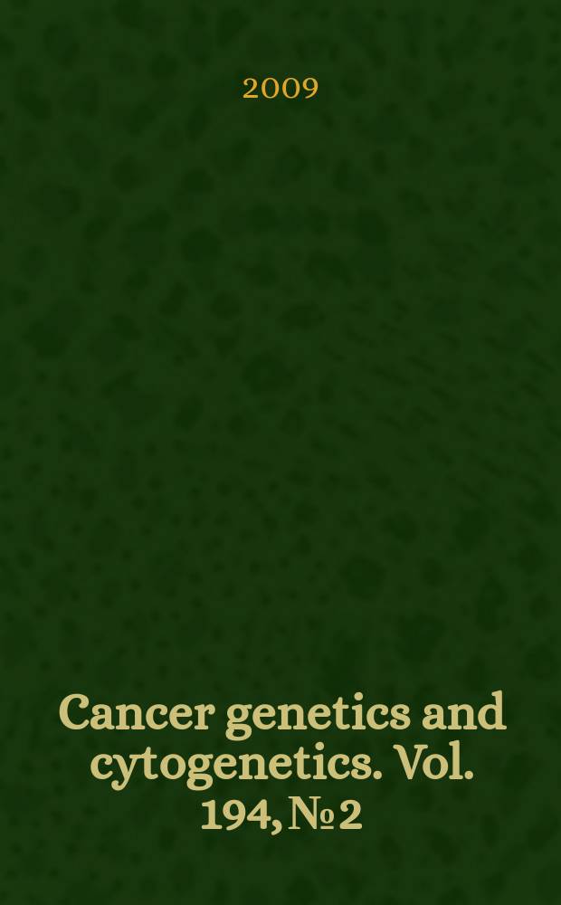 Cancer genetics and cytogenetics. Vol. 194, № 2