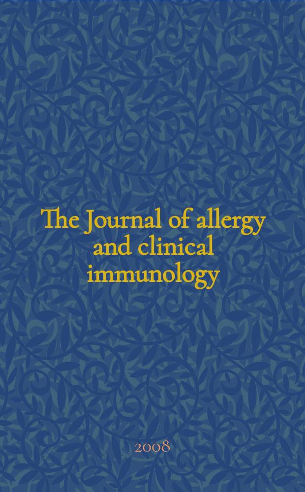 The Journal of allergy and clinical immunology : Including "Allergy abstracts" Offic. organ of Amer. acad. of allergy. 2008 к vol. 121, № 2, suppl. [1] : 2008 mini-primer on allergic and immunologic diseases = Мини-букварь по аллергическим и иммунным болезням