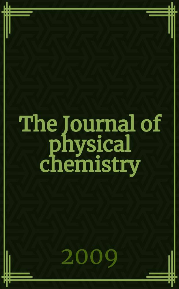 The Journal of physical chemistry : JPCHAx. Vol. 113, № 5