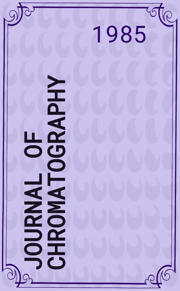 Journal of chromatography : Intern. journal on chromatography, electrophoresis and related methods. Vol. 334, № 3