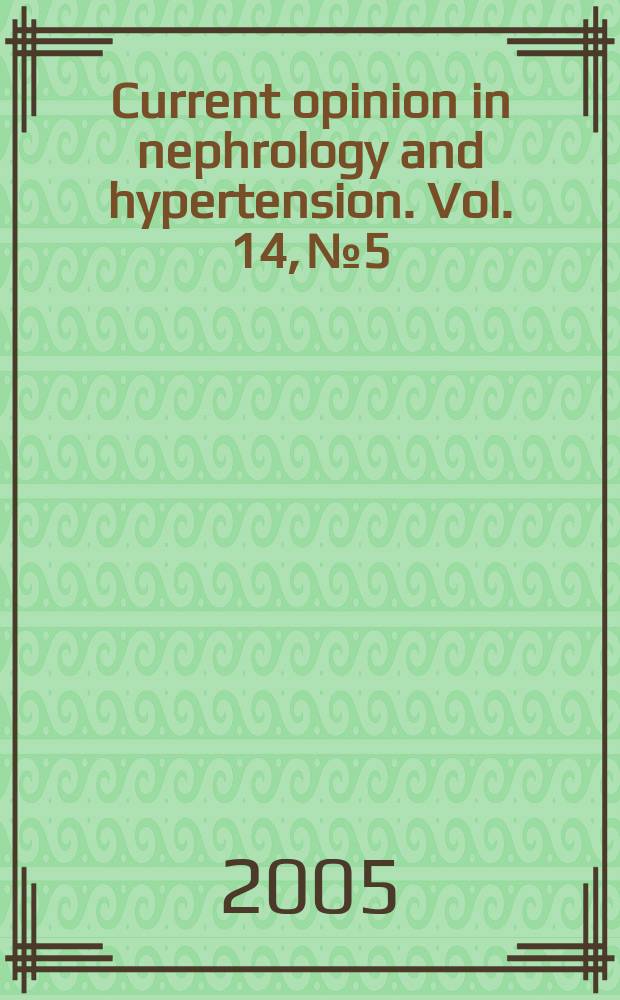 Current opinion in nephrology and hypertension. Vol. 14, № 5