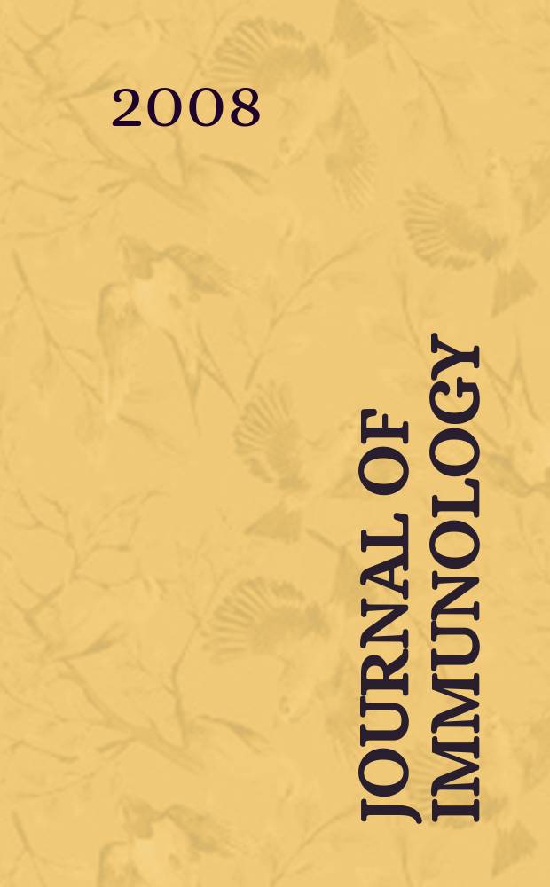 Journal of immunology : Publ. monthly by the American association of immunologists. Vol. 181, № 1