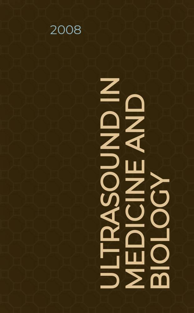 Ultrasound in medicine and biology : Offic. journal of the World federation for ultrasound in medicine and biology. Vol. 34, № 10