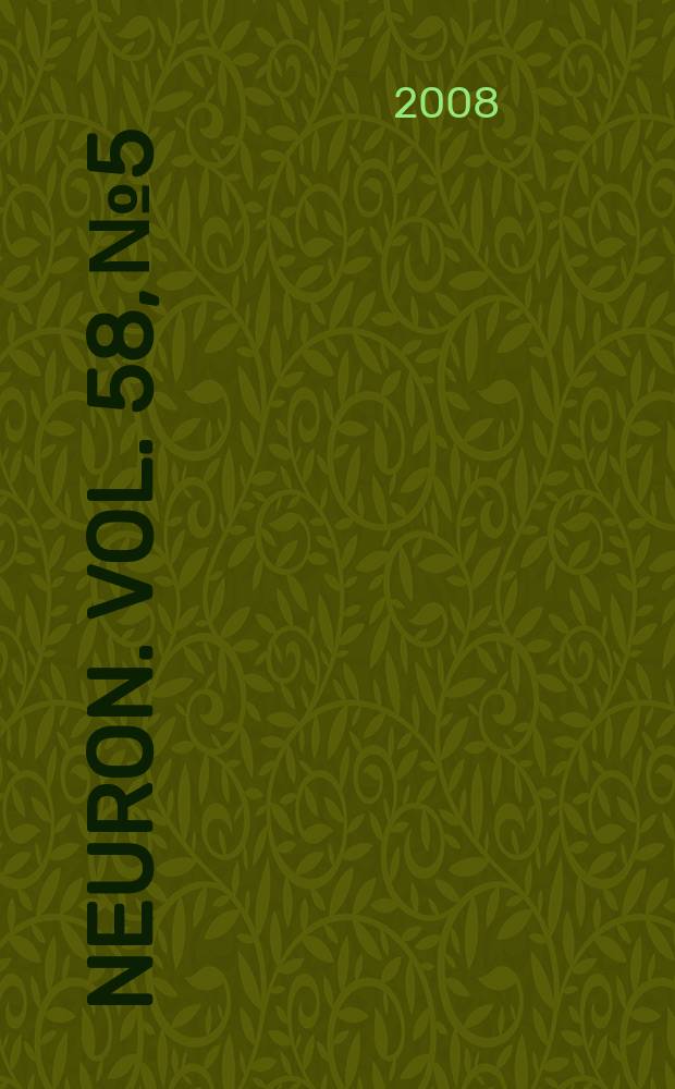 Neuron. Vol. 58, № 5