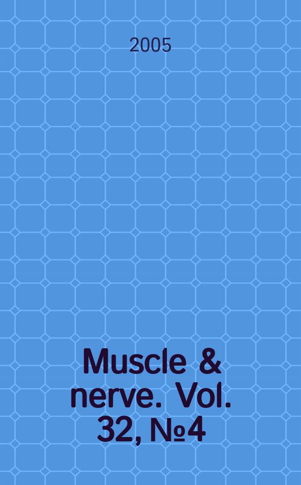 Muscle & nerve. Vol. 32, № 4