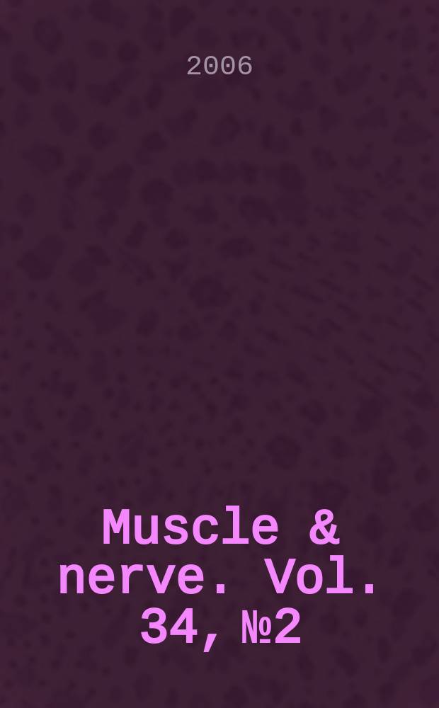 Muscle & nerve. Vol. 34, № 2