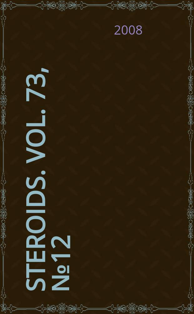 Steroids. Vol. 73, № 12