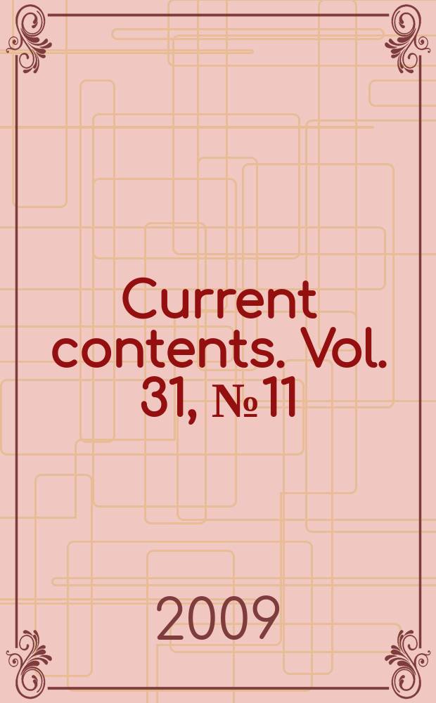 Current contents. Vol. 31, № 11