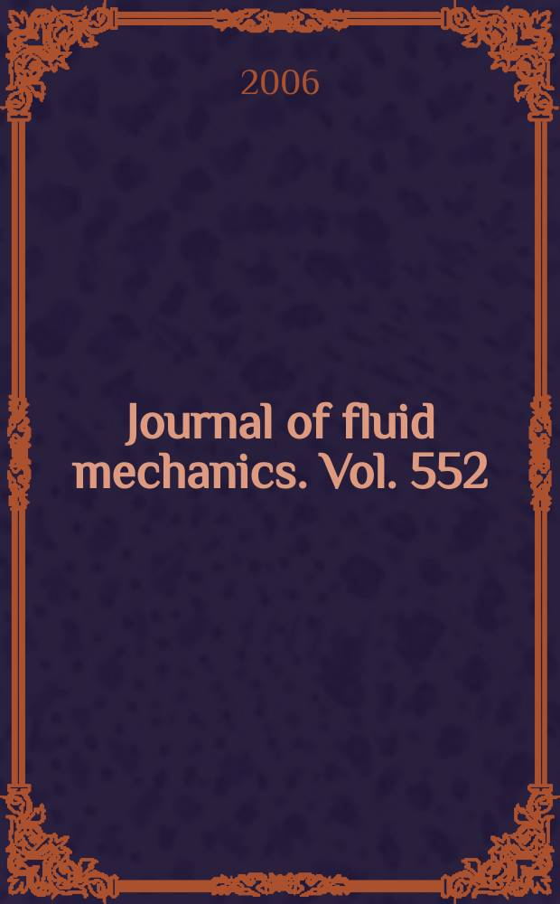 Journal of fluid mechanics. Vol. 552