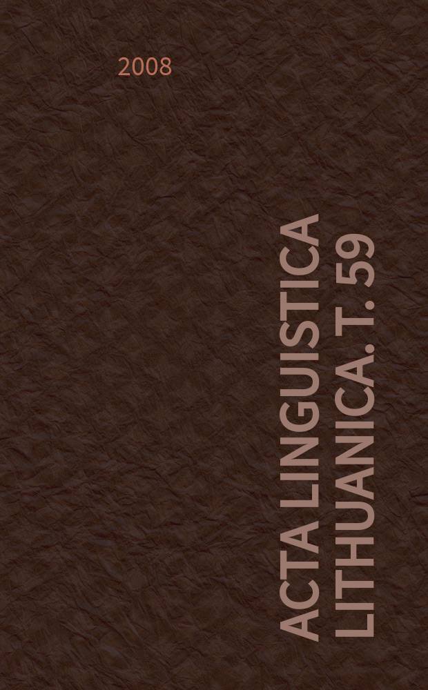 Acta linguistica Lithuanica. T. 59