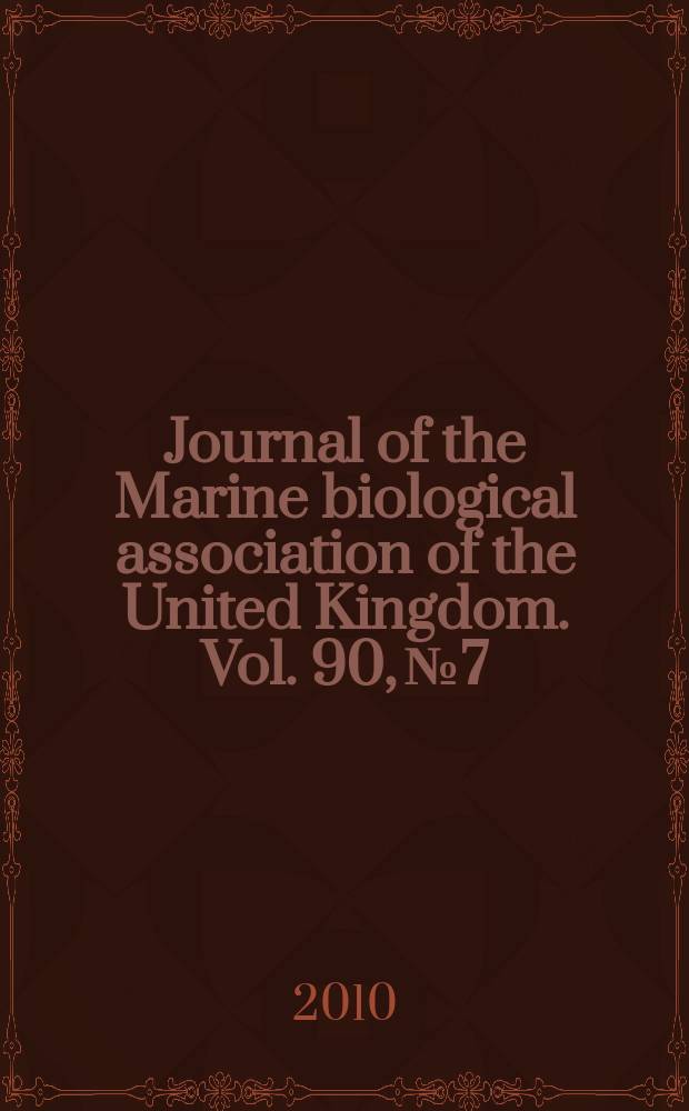 Journal of the Marine biological association of the United Kingdom. Vol. 90, № 7