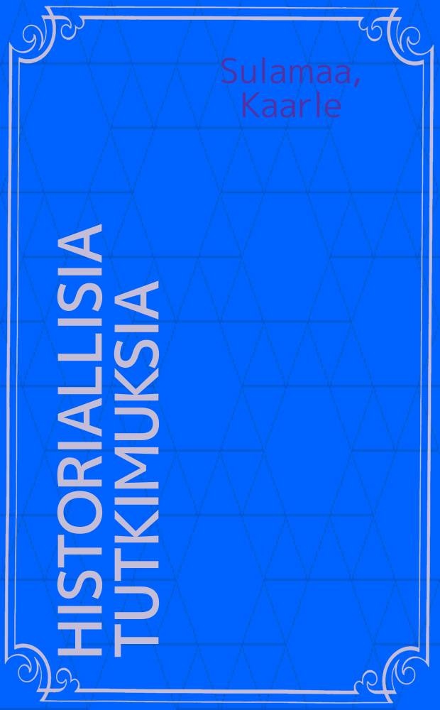 Historiallisia tutkimuksia : julkaissut Suomen historiallinen seura : Lotat, uskonto ja isänmaa = Лотты, вера и родина: Протестантско-националистические лотты-монахини