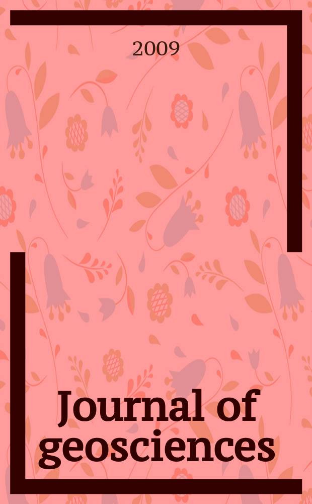 Journal of geosciences : Continuation of "Journal of the Inst. of polytechnics, Osaca city univ. Ser.G: Geoscience". Vol. 52
