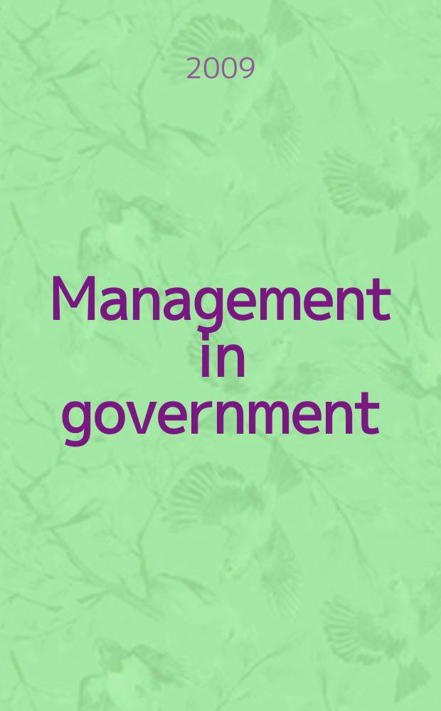 Management in government : Journal of the Dep. of administrative reforms, Min. of home affairs. Vol. 40, № 4