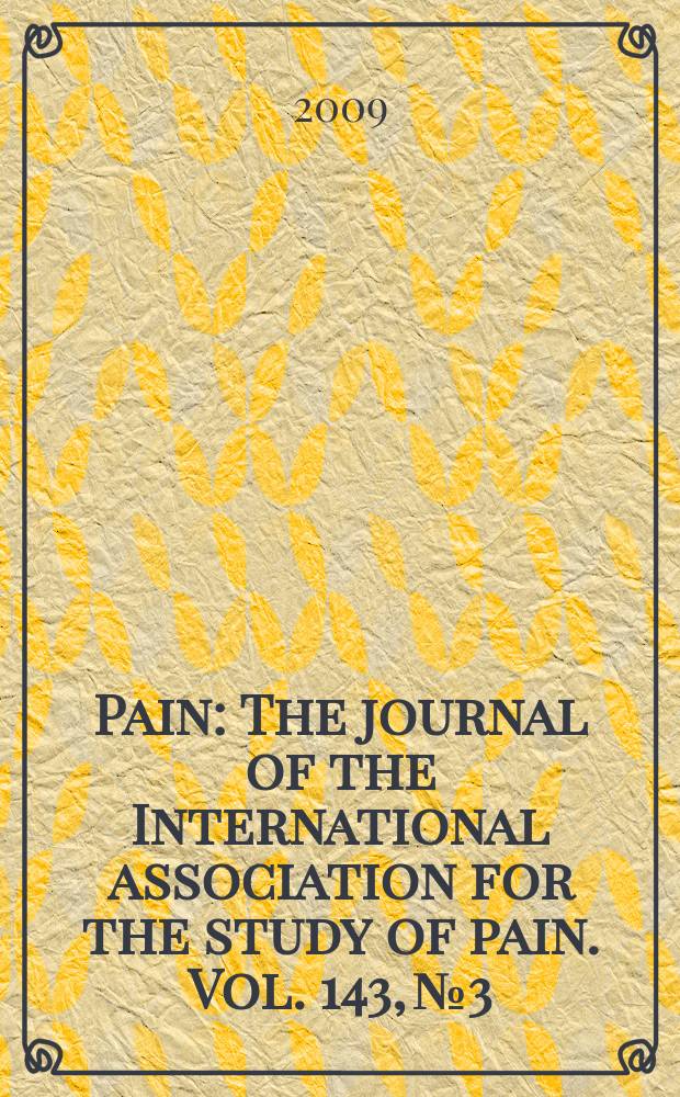 Pain : The journal of the International association for the study of pain. Vol. 143, № 3