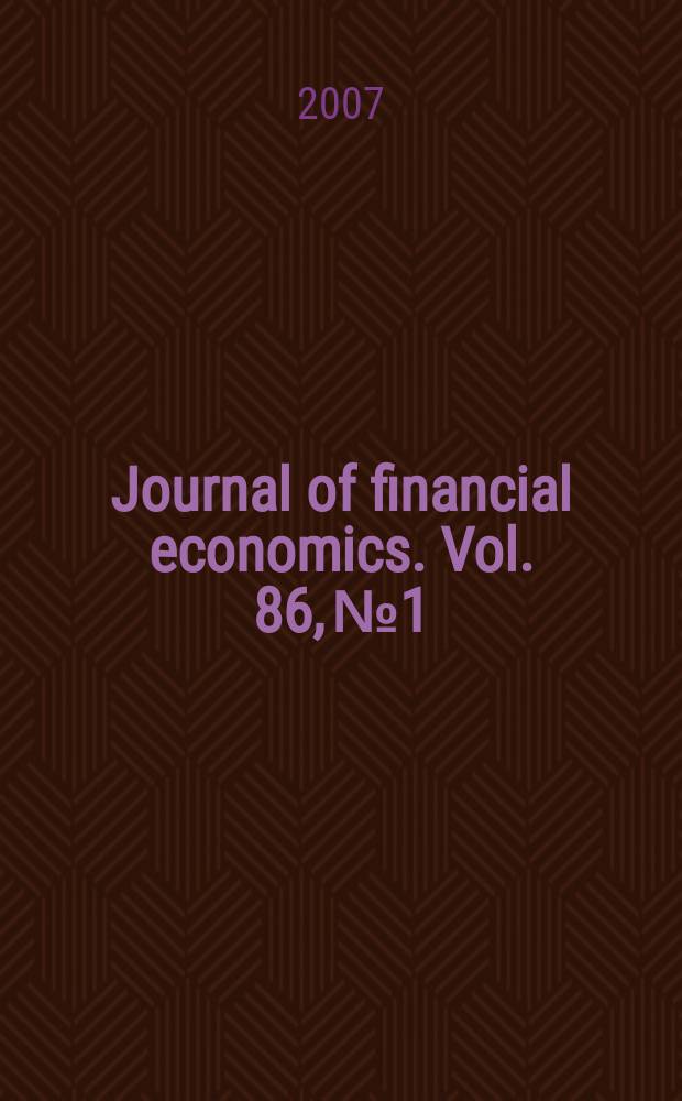 Journal of financial economics. Vol. 86, № 1