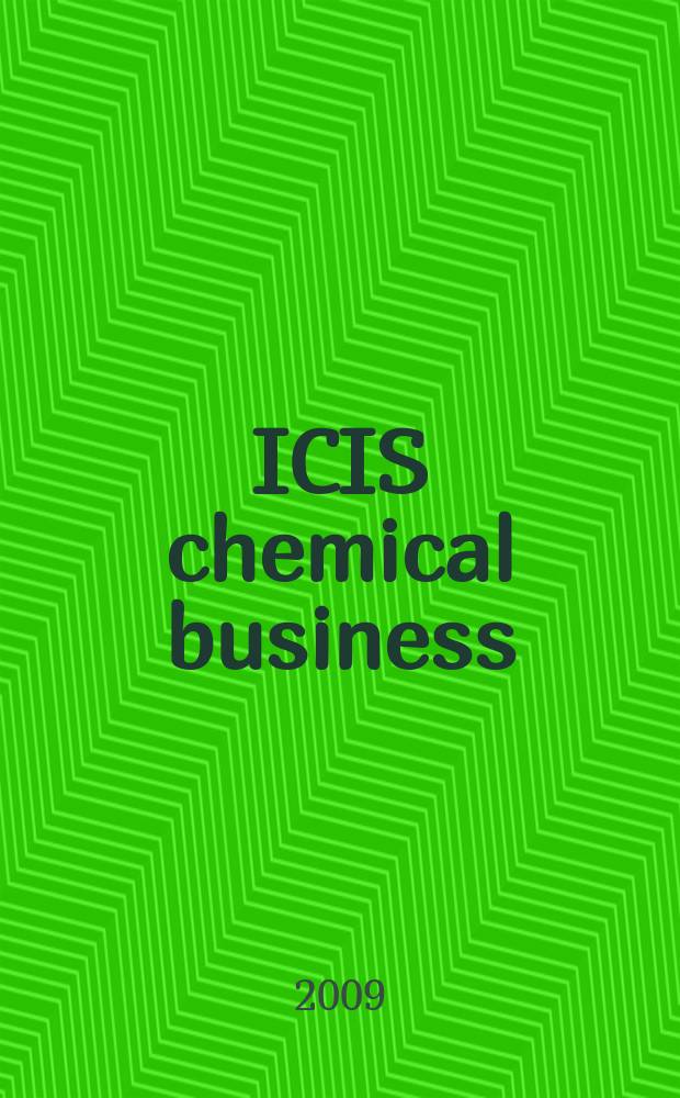 ICIS chemical business : regional intelligence global analysis. Vol. 275, № 23