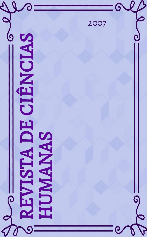 Revista de ciências humanas : Periodicidade semestr. de estudos do Centro de ciências humanas da Univ. federal de Santa Catarina. Vol. 41, № 1/2