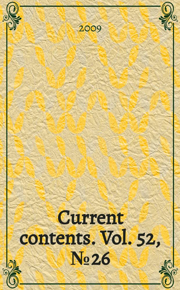 Current contents. Vol. 52, № 26