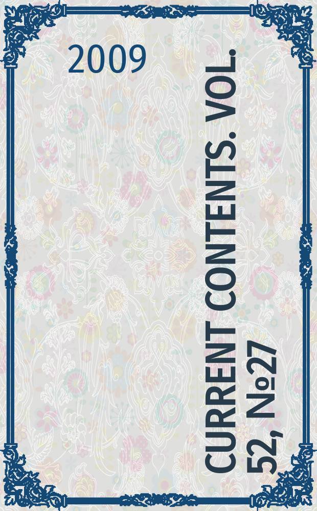 Current contents. Vol. 52, № 27