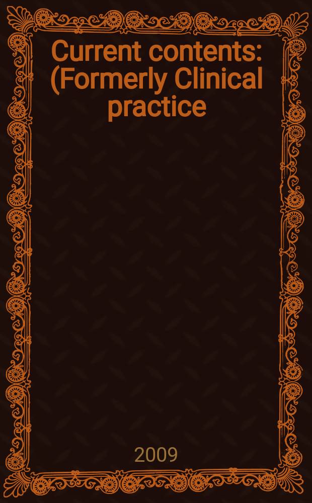 Current contents : (Formerly Clinical practice). Vol. 37, № 45