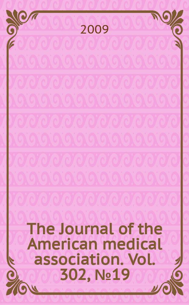 The Journal of the American medical association. Vol. 302, № 19