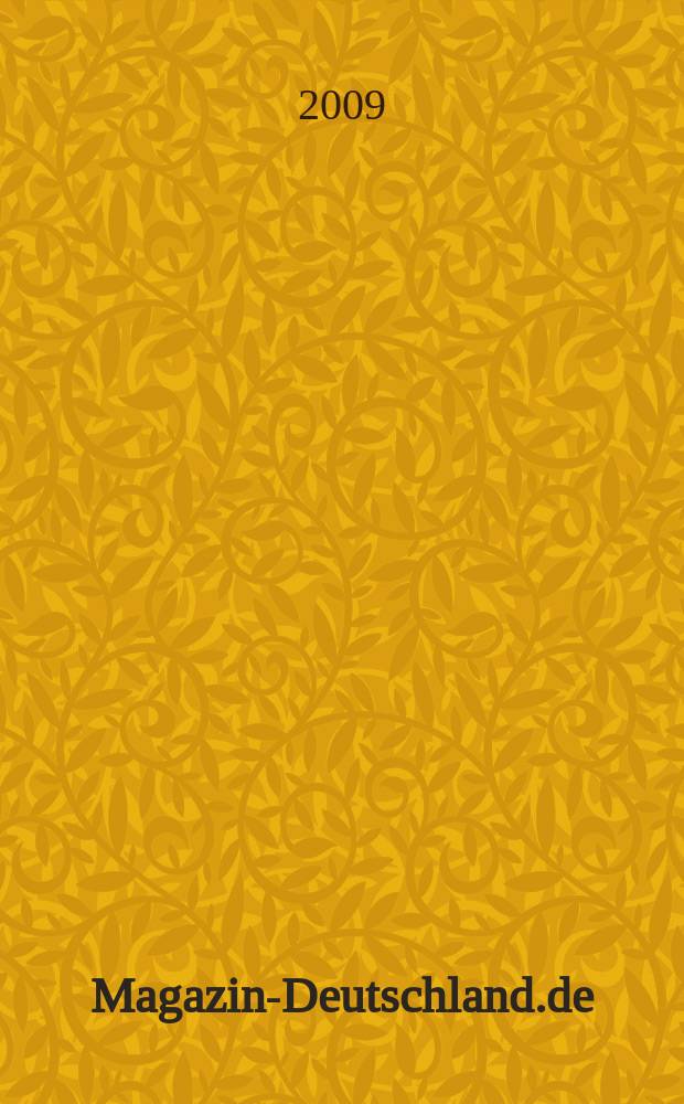Magazin-Deutschland.de : Forum für Politik, Kultur und Wirtschaft. 2009, № 5