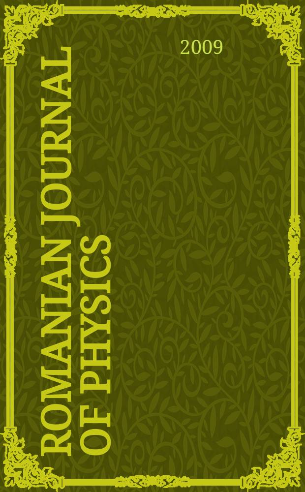 Romanian journal of physics : form. Revue roum. de physique. Vol. 54, № 7/8