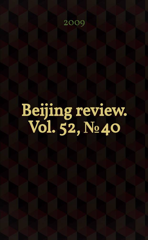 Beijing review. Vol. 52, № 40