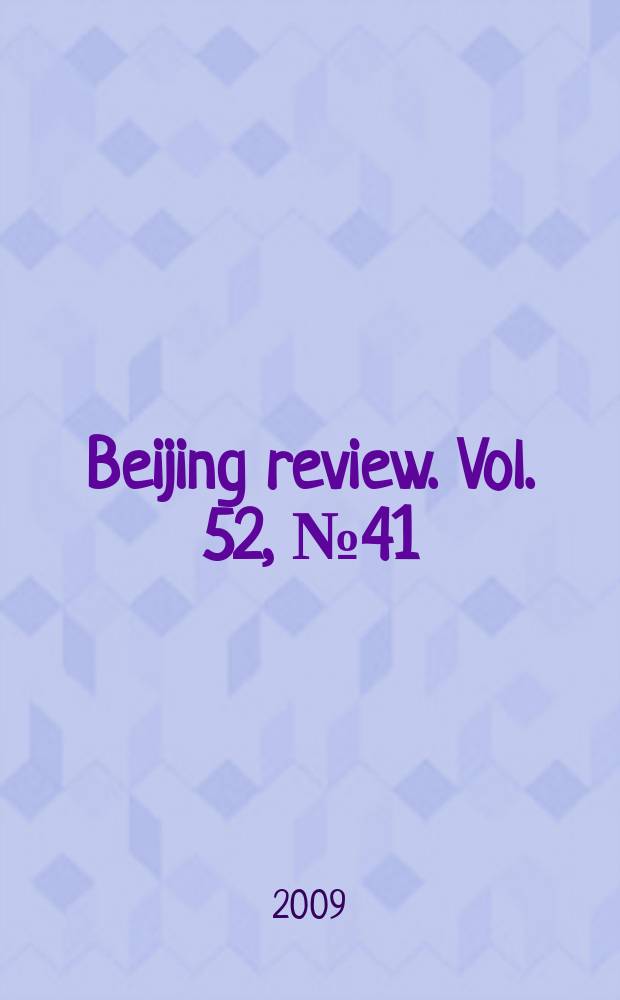 Beijing review. Vol. 52, № 41