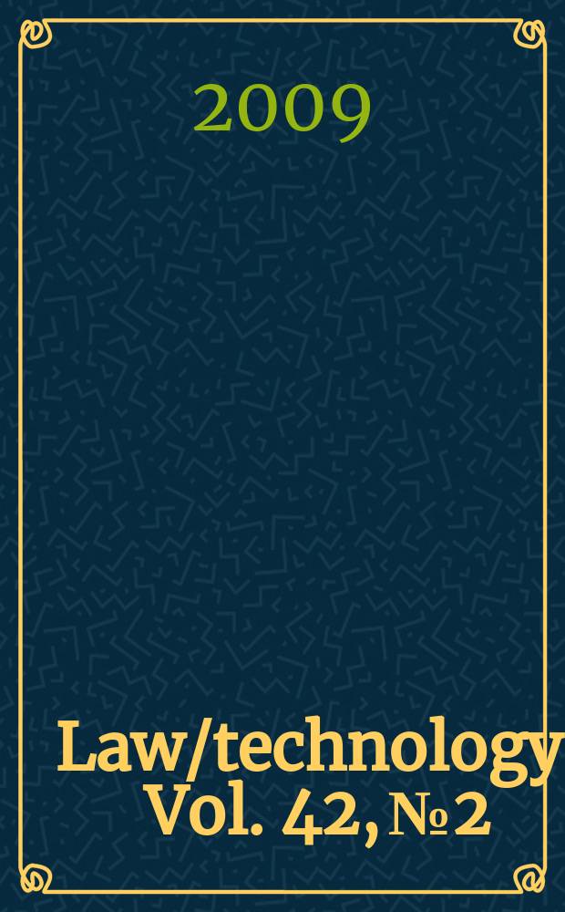 Law/technology. Vol. 42, № 2