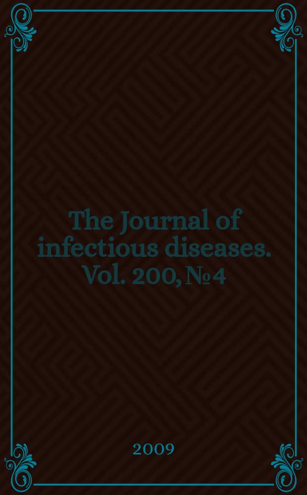 The Journal of infectious diseases. Vol. 200, № 4