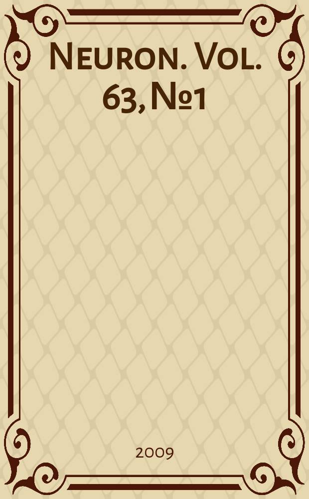 Neuron. Vol. 63, № 1