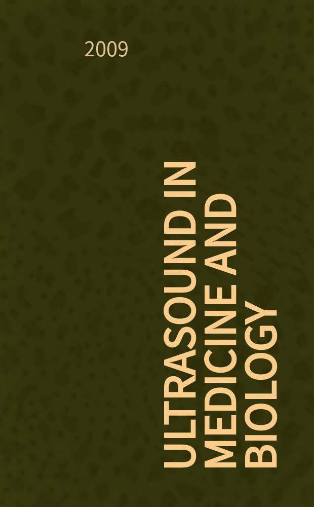 Ultrasound in medicine and biology : Offic. journal of the World federation for ultrasound in medicine and biology. Vol. 35, № 7