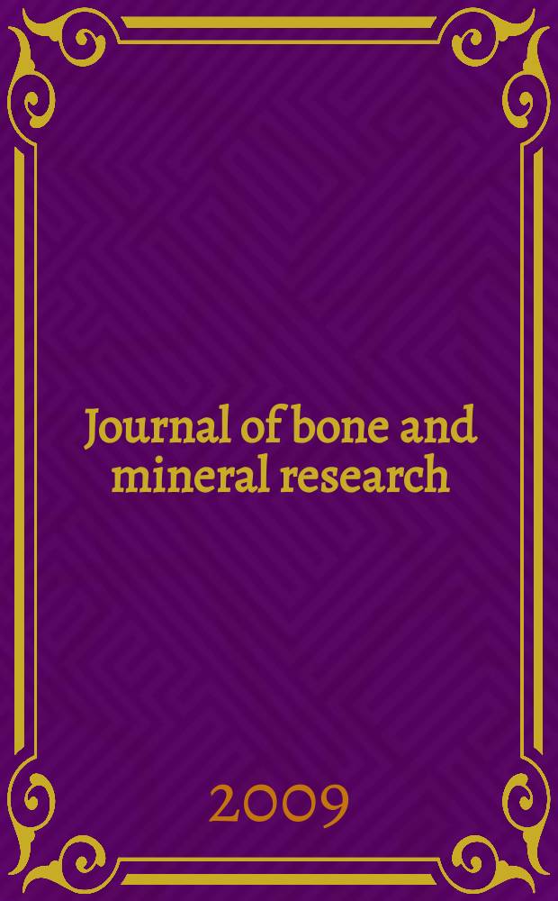 Journal of bone and mineral research : The offic. j. of Amer. soc. for bone and mineral research. Vol. 24, № 8