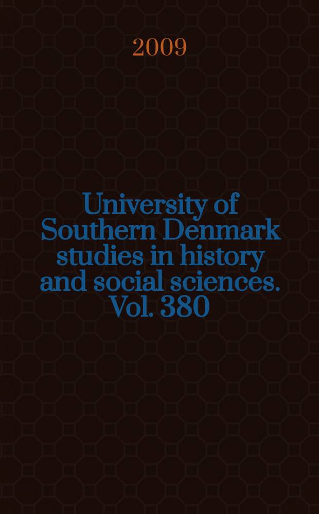 University of Southern Denmark studies in history and social sciences. Vol. 380 : Den danske regionskonstruktion = Датская региональная структура: представления о деятельности и консолидации регионов и центра