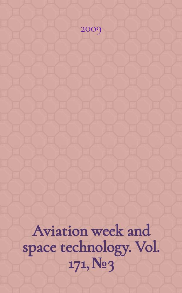 Aviation week and space technology. Vol. 171, № 3