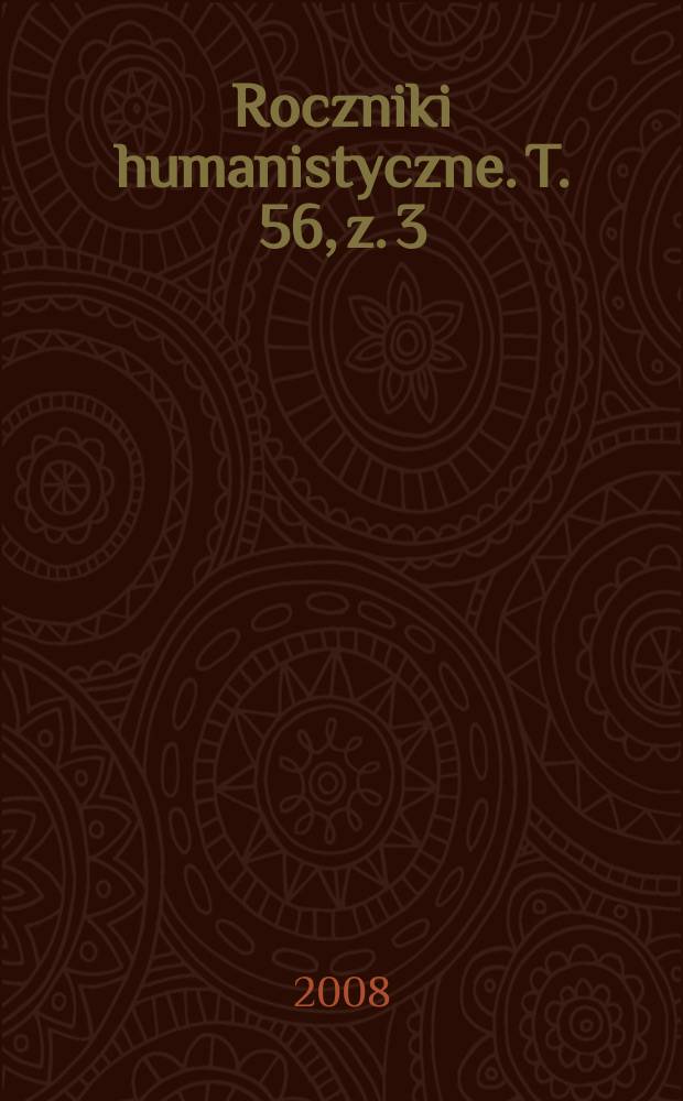 Roczniki humanistyczne. T. 56, z. 3 : Filologia klasyczna