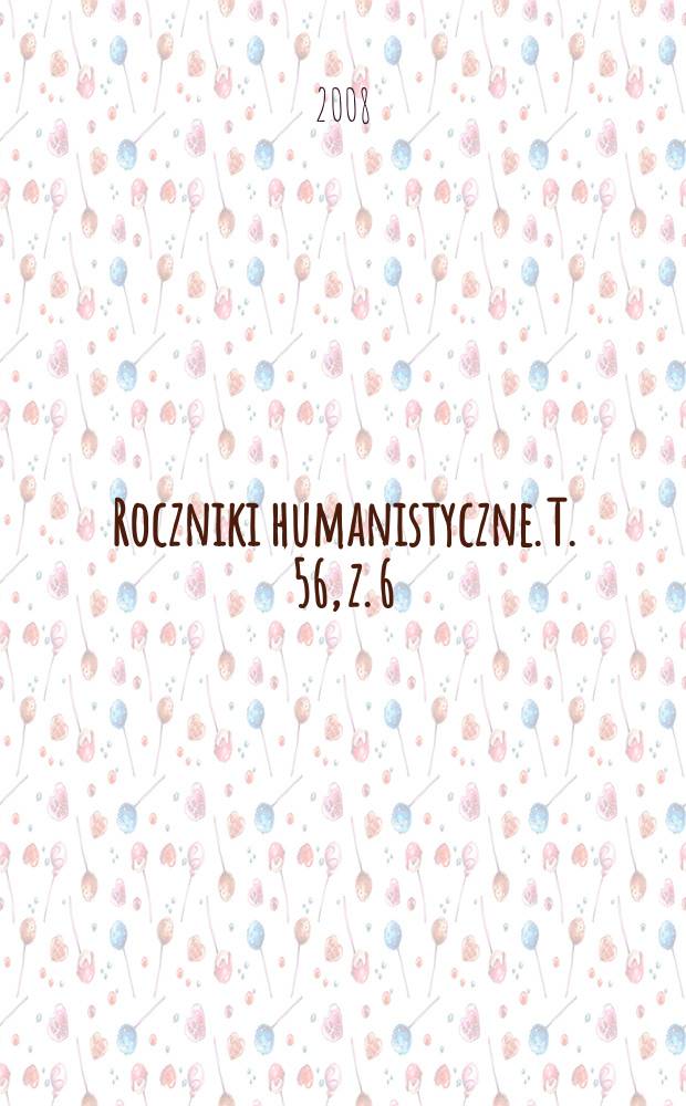Roczniki humanistyczne. T. 56, z. 6 : Językoznawstwo