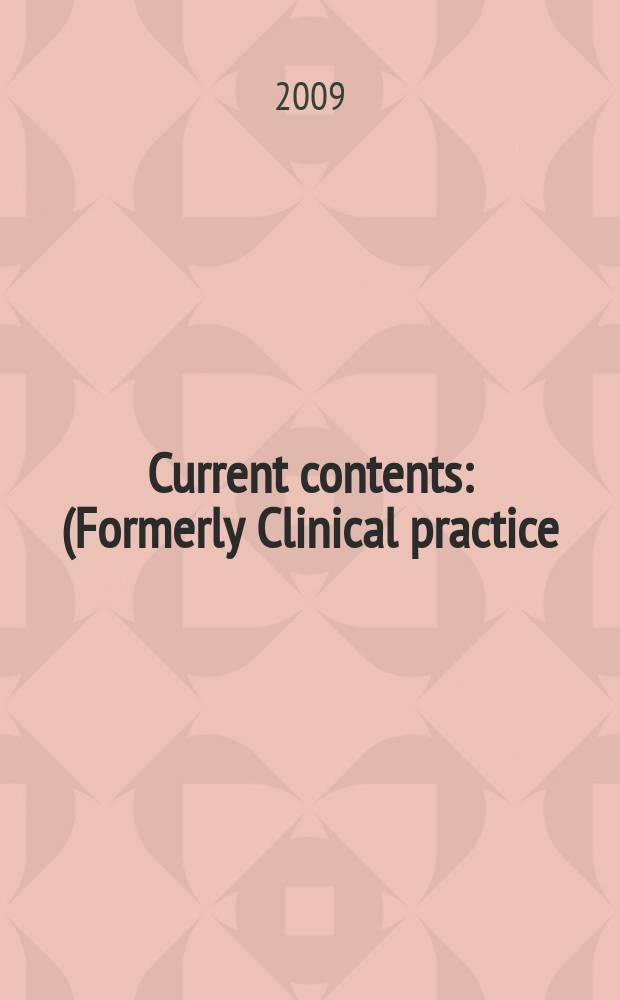 Current contents : (Formerly Clinical practice). Vol. 37, № 29