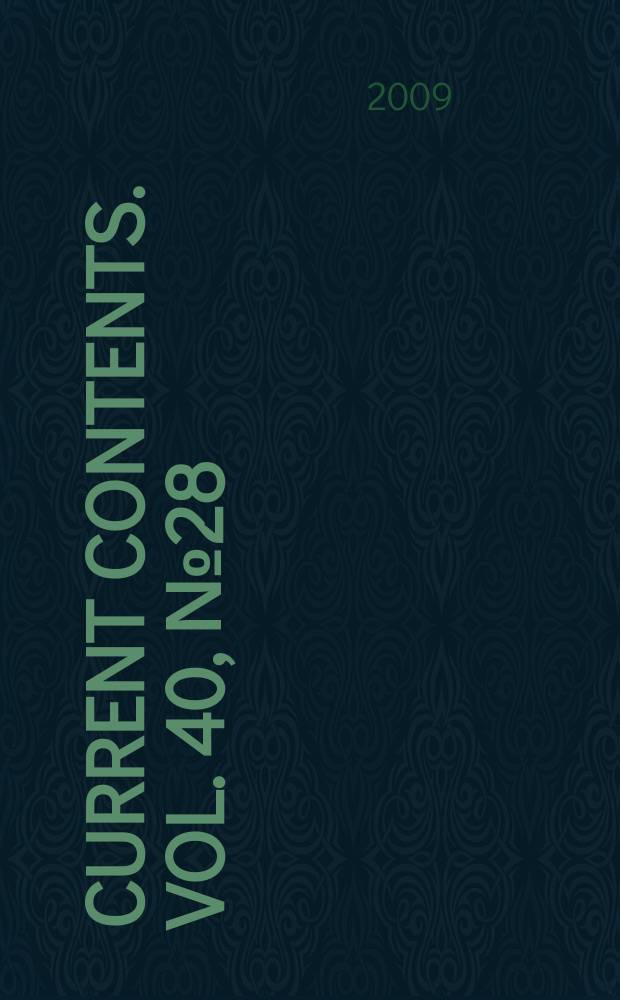 Current contents. Vol. 40, № 28