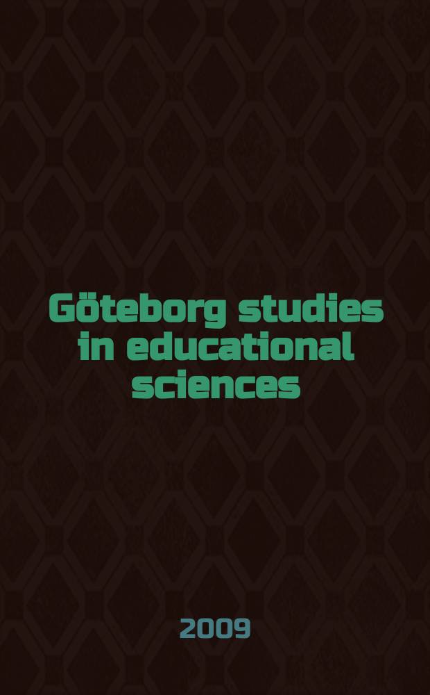 Göteborg studies in educational sciences : Barns tidiga lärande = Раннее обучение детей.