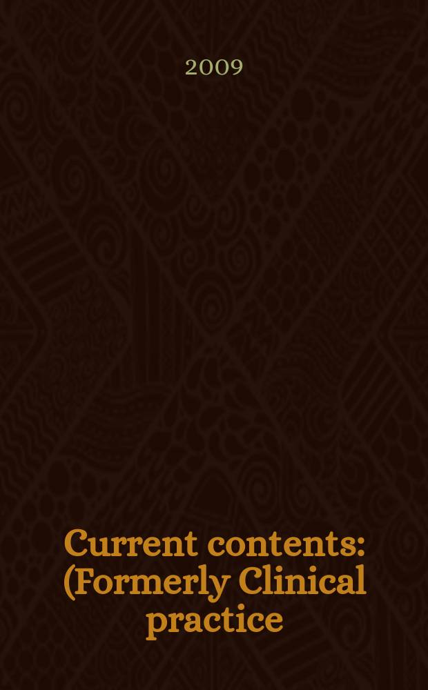 Current contents : (Formerly Clinical practice). Vol. 37, № 34