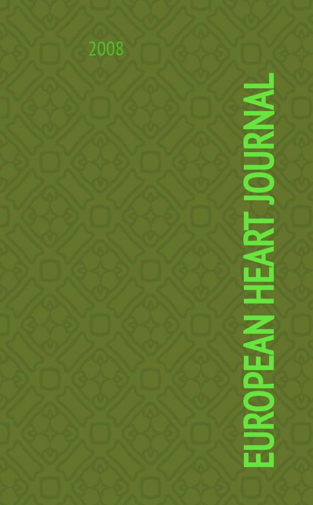 European heart journal : The j. of the Europ. soc. of cardiology. Vol. 29, № 14