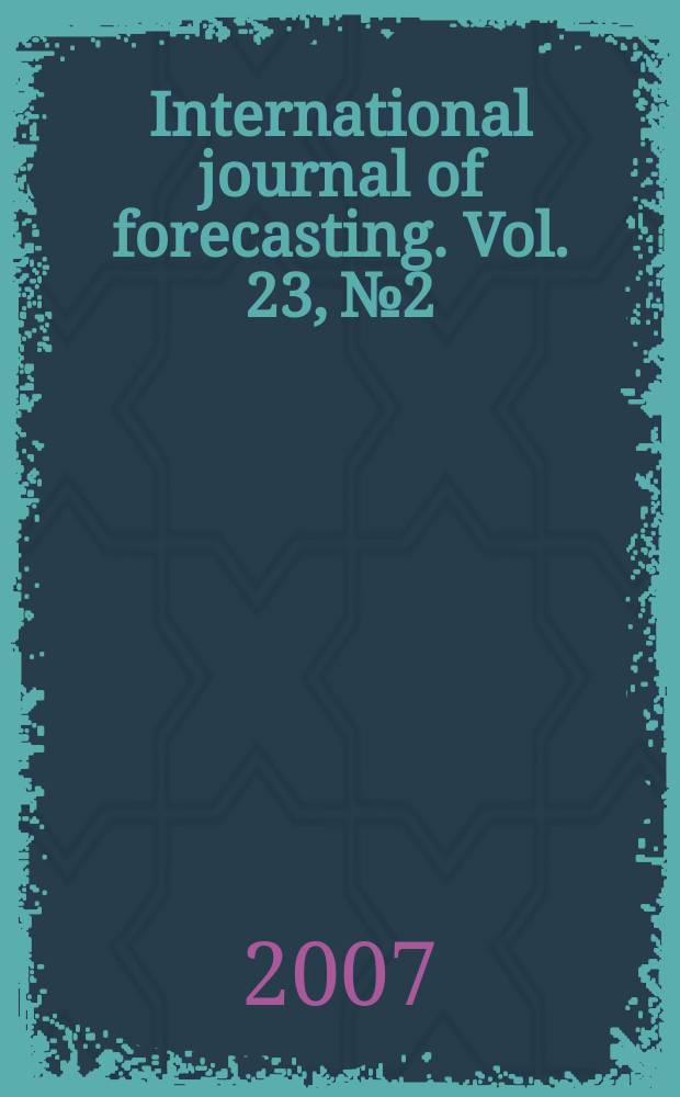 International journal of forecasting. Vol. 23, №2 : The future of macroeconomic forecasting