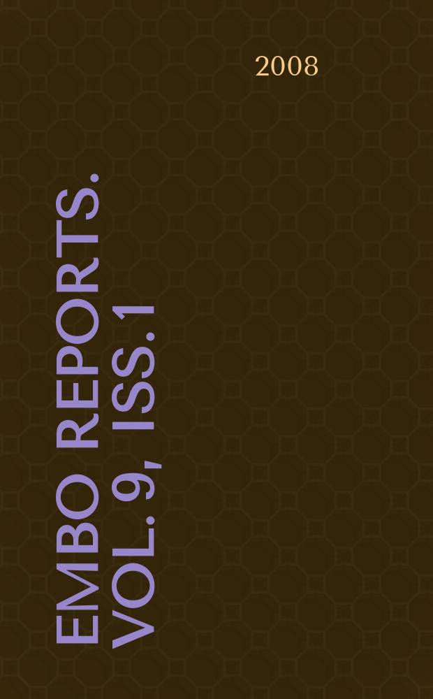 EMBO reports. Vol. 9, Iss. 1